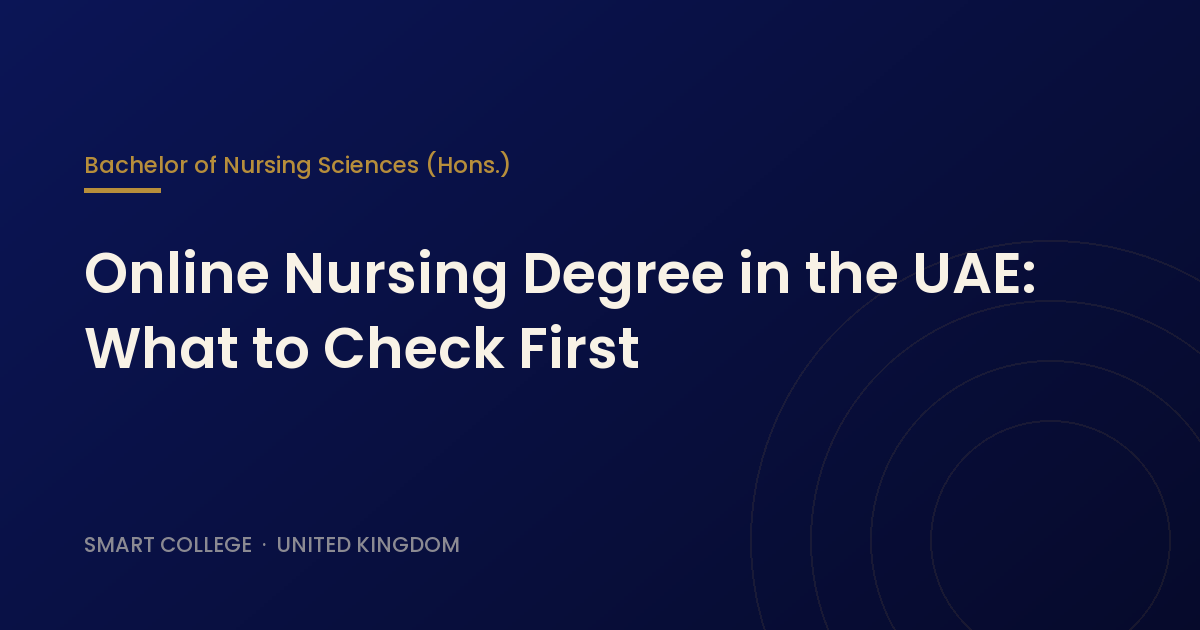 Online Nursing Degree in the UAE: What to Check First
